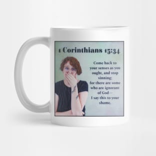 1 Corinthians 15:34 Mug